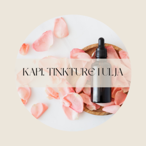 KAPI, TINKTURE I ULJA