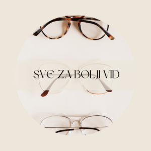 SVE ZA BOLJI VID
